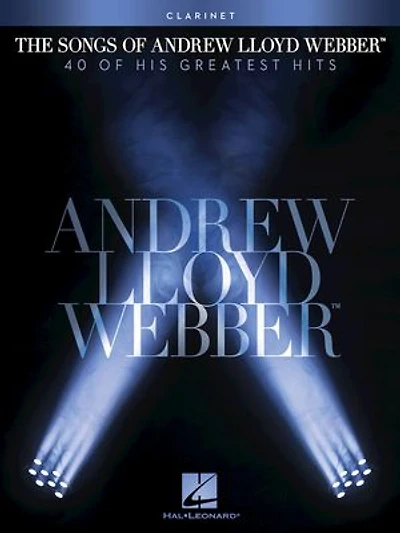 The Songs Of Andrew Lloyd Webber: Clarinet