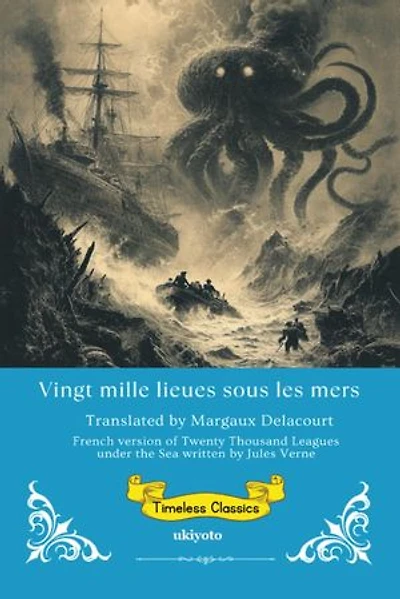 Vingt mille lieues sous les mers | French Version of Twenty Thousand Leagues Under the Sea