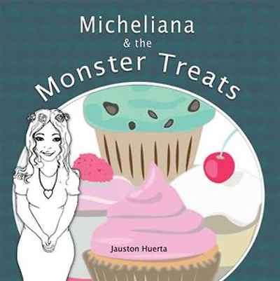 Micheliana & The Monster Treats