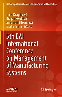 5th EAI International Conference on Management of Manufacturing Systems
