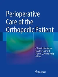 Perioperative Care Of The Orthopedic Patient