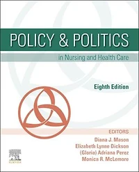 Policy and Politics Nursing Health Care