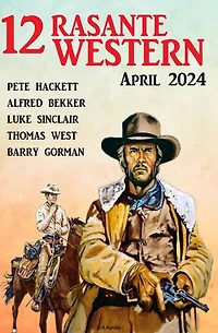 12 Rasante Western April 2024