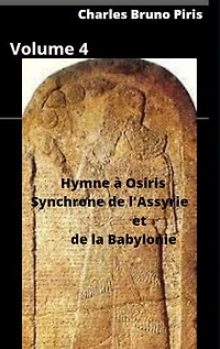 Hymne à Osiris Synchrone de l'Assyrie et de la Babylonie