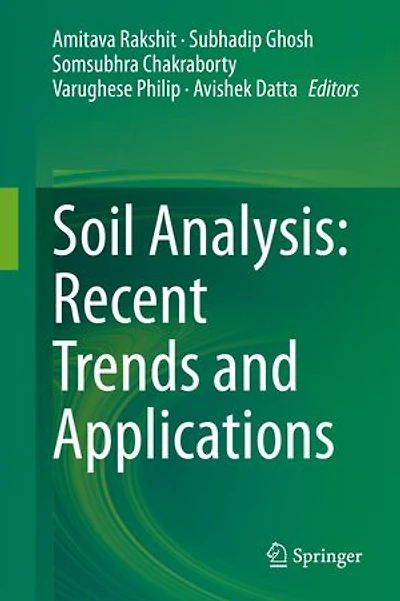 Soil Analysis: Recent Trends And Applications