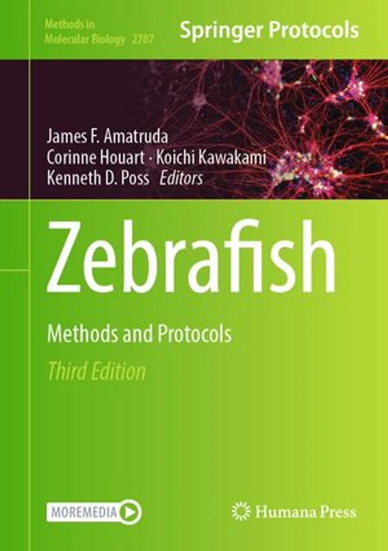 Zebrafish: Methods and Protocols