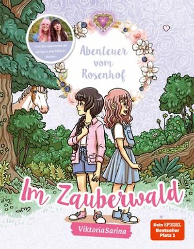 Abenteuer vom Rosenhof. Im Zauberwald: von ViktoriaSarina
