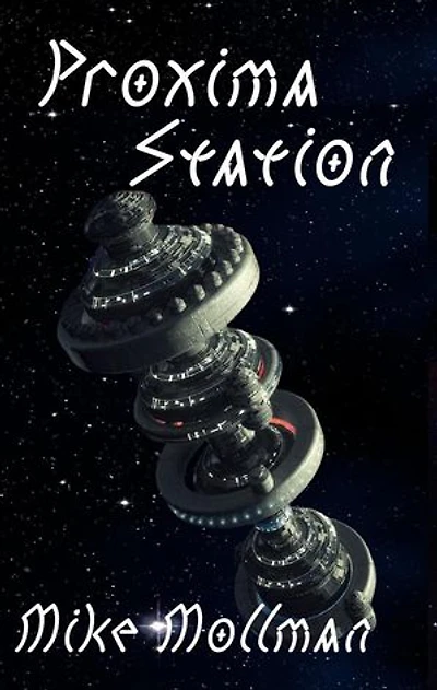 Proxima Station: Proxima Station, #1