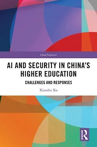 AI and Security China's Higher Education: Challenges Responses
