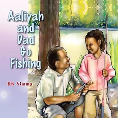 Aaliyah and Dad Go Fishing