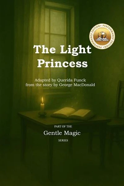 The Light Princess: Performance Edition