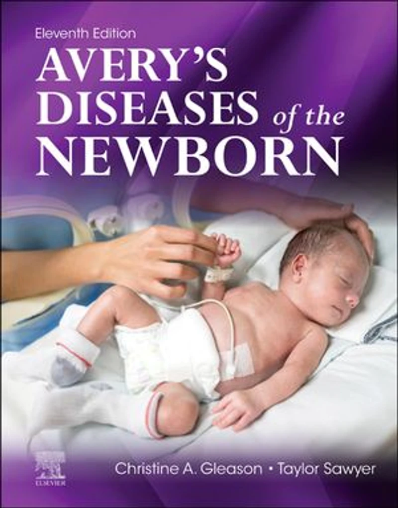 Avery's Diseases of the Newborn