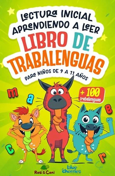 Lectura inicial - Aprendiendo a leer Libro de Trabalenguas para Niños de 9-11 años