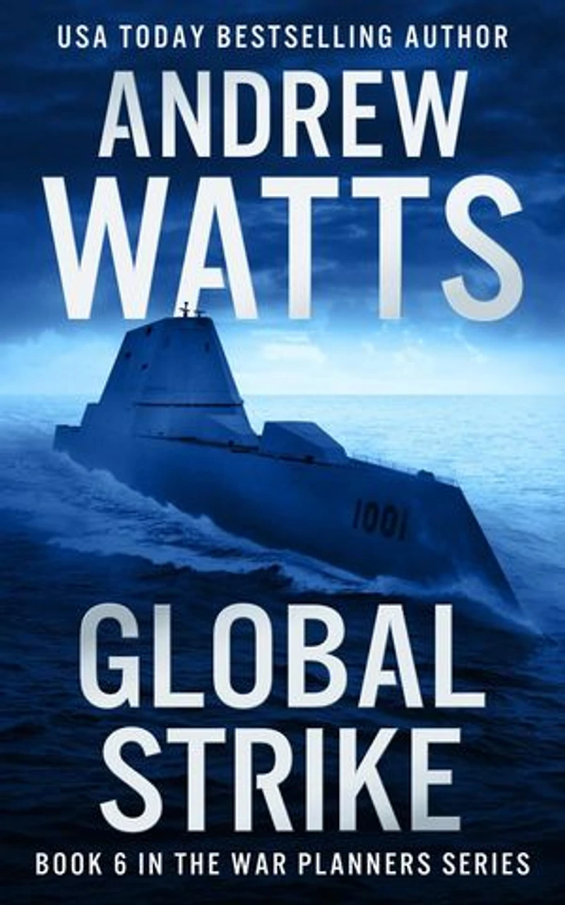 Global Strike: The War Planners, #6