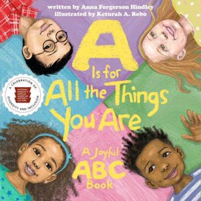 A Is for All the Things You Are: Joyful ABC Book