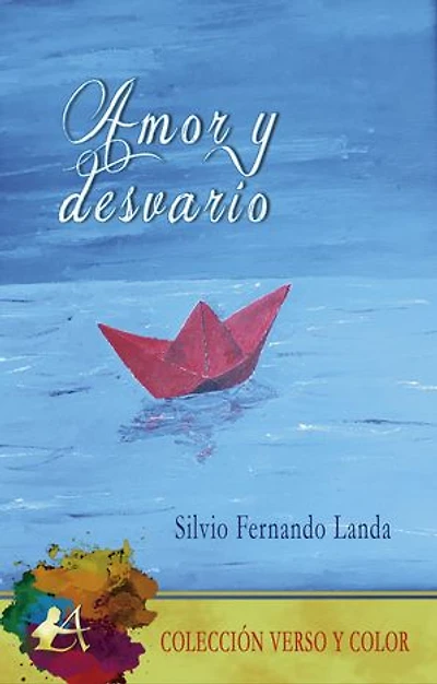 Amor y desvarío
