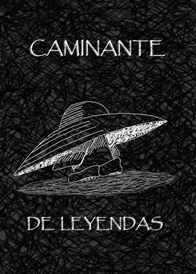 Caminante de leyendas