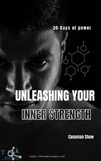 30 Days of Power: Unleashing Your Inner Strength: 30 Days Challenge, #2