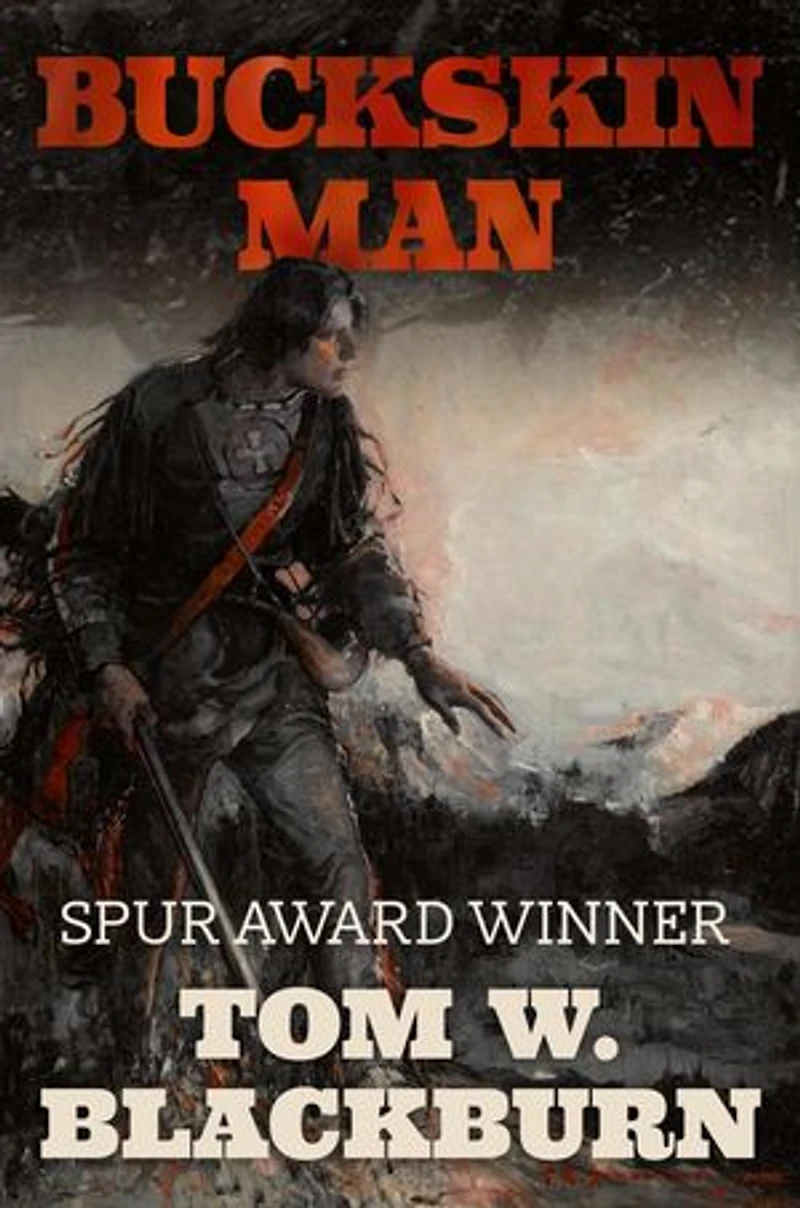 Buckskin Man: Following the Frontier