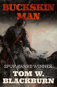 Buckskin Man: Following the Frontier