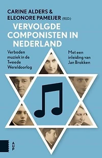 Vervolgde componisten in Nederland: verboden muziek in de Tweede Wereldoorlog