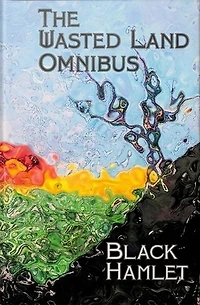 The Wasted Land Omnibus