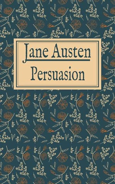 Jane Austen: Persuasion