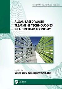 Algal-based Waste Treatment Technologies a Circular Economy