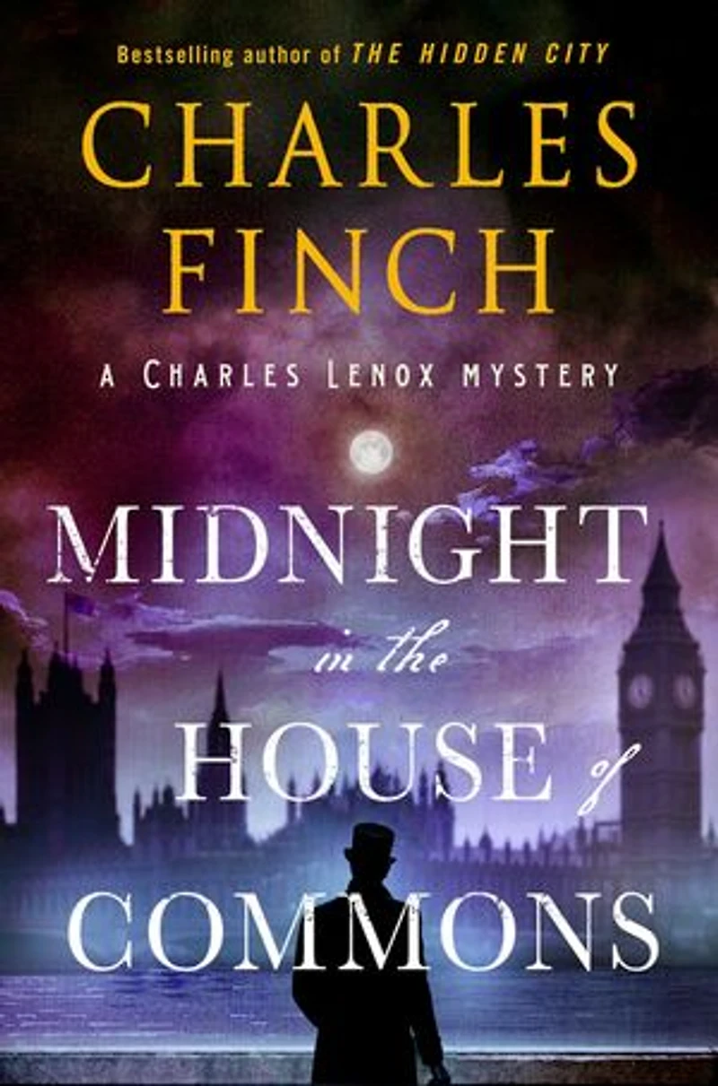 Midnight the House of Commons: A Charles Lenox Mystery