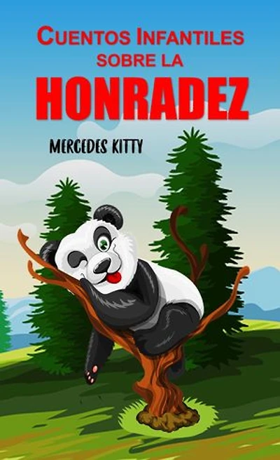 Cuentos infantiles SOBRE LA HONRADEZ: Historias para niños