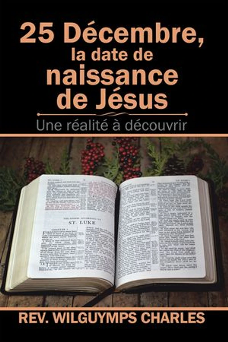 25 Décembre, La Date De Naissance Jésus: Une Réalité À Découvrir
