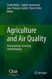 Agriculture and Air Quality: Investigating, Assessing Managing