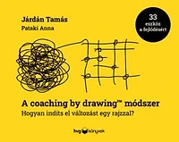 A coaching by drawing™ módszer: Hogyan indíts el változást egy rajzzal?