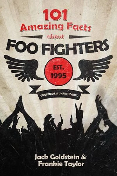 101 Amazing Facts about Foo Fighters