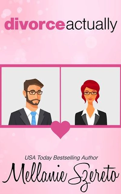 Divorce Actually: A Short and Spicy Seasoned Romcom