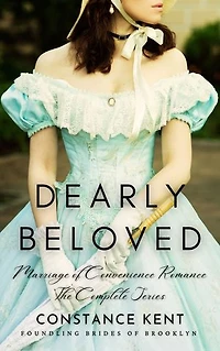 Dearly Beloved: Marriage of Convenience Romance The Complete Series