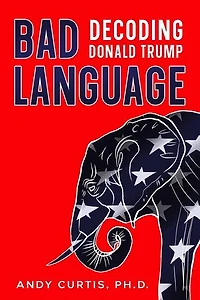 Bad Language: Decoding Donald Trump