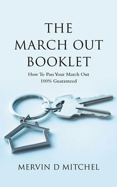 The March out Booklet: How to Pass Your 100% Guaranteed