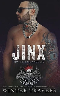 Jinx: Royal Bastards MC, #7