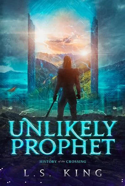 Unlikely Prophet: History of the Crossing