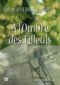 À l'ombre des Tilleuls