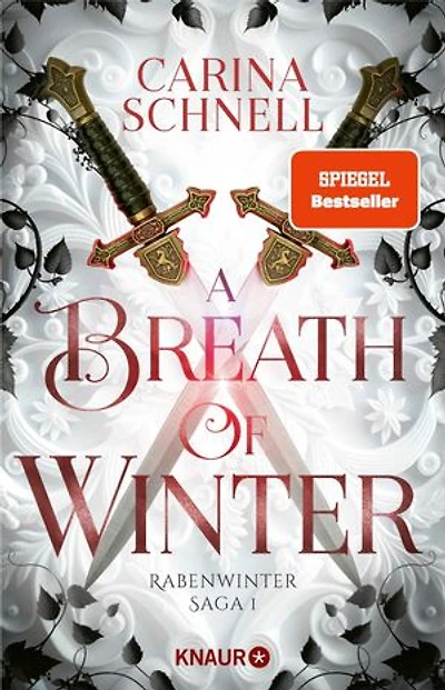 A Breath of Winter: Roman | Band 1 der prickelnden Enemies-to-lovers-Fantasy der SPIEGEL-Bestsellerautorin der »Sommer-in-Kanada-Reihe«