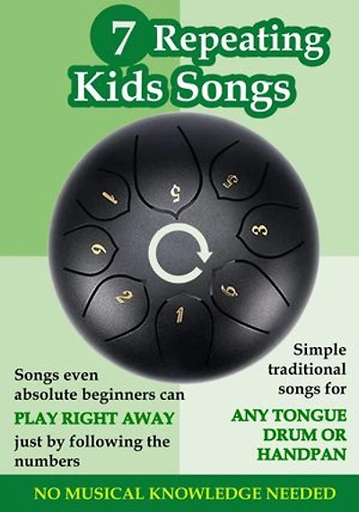 7 Repeating Kids Songs to Play on Tongue Drum and Handpan: No Musical Knowledge Needed