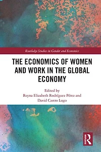 the Economics of Women and Work Global Economy