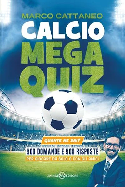 Calcio Mega Quiz: Quante ne sai?