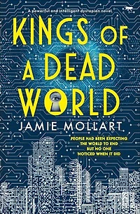 Kings of A Dead World