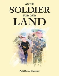 As We Soldier for Our Land