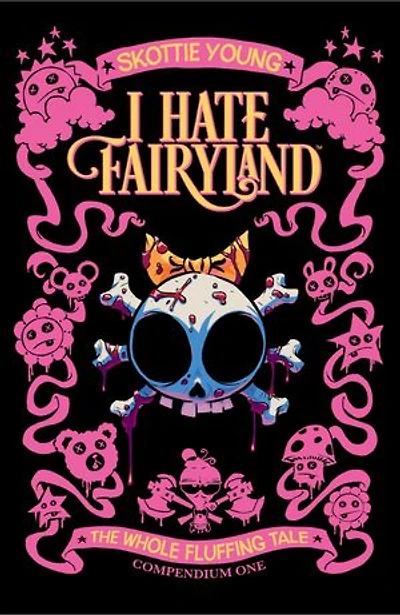 I Hate Fairyland Compendium Vol. 1