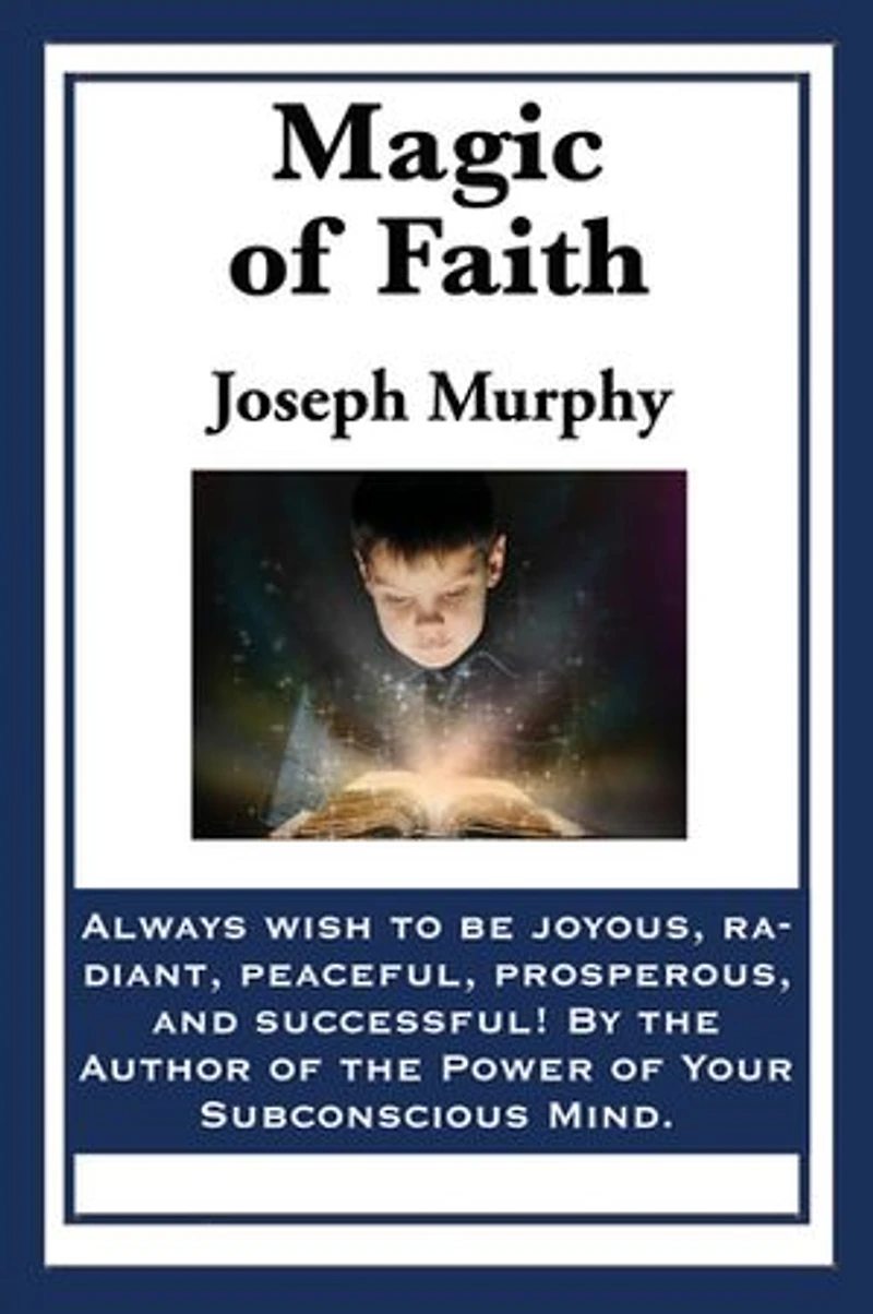 Magic Of Faith