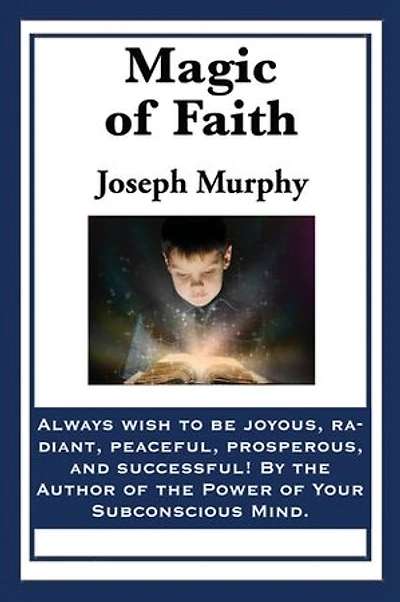 Magic Of Faith